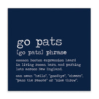 New England Go Pats Definition Block Sign