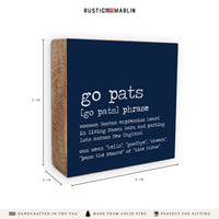 New England Go Pats Definition Block Sign