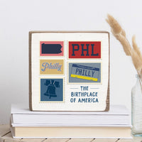 PHL Philly The Birth Place Square Block Sign