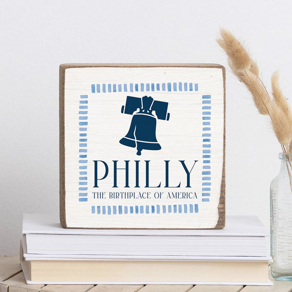 Philly Liberty Bell Birthplace Block Sign