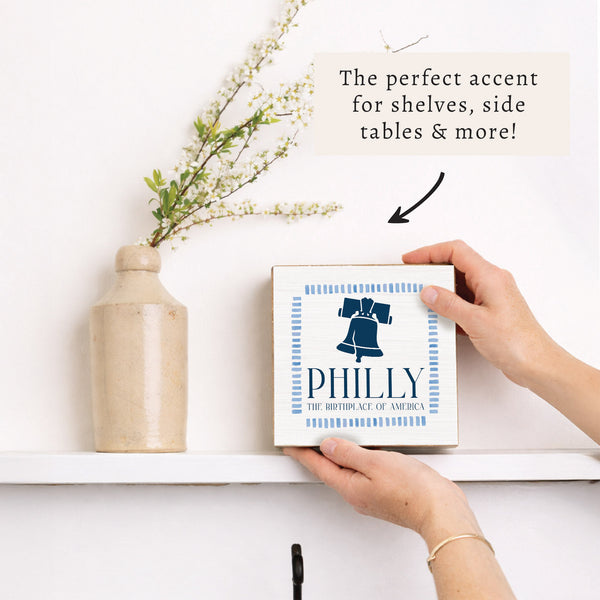 Philly Liberty Bell Birthplace Block Sign