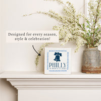 Philly Liberty Bell Birthplace Block Sign