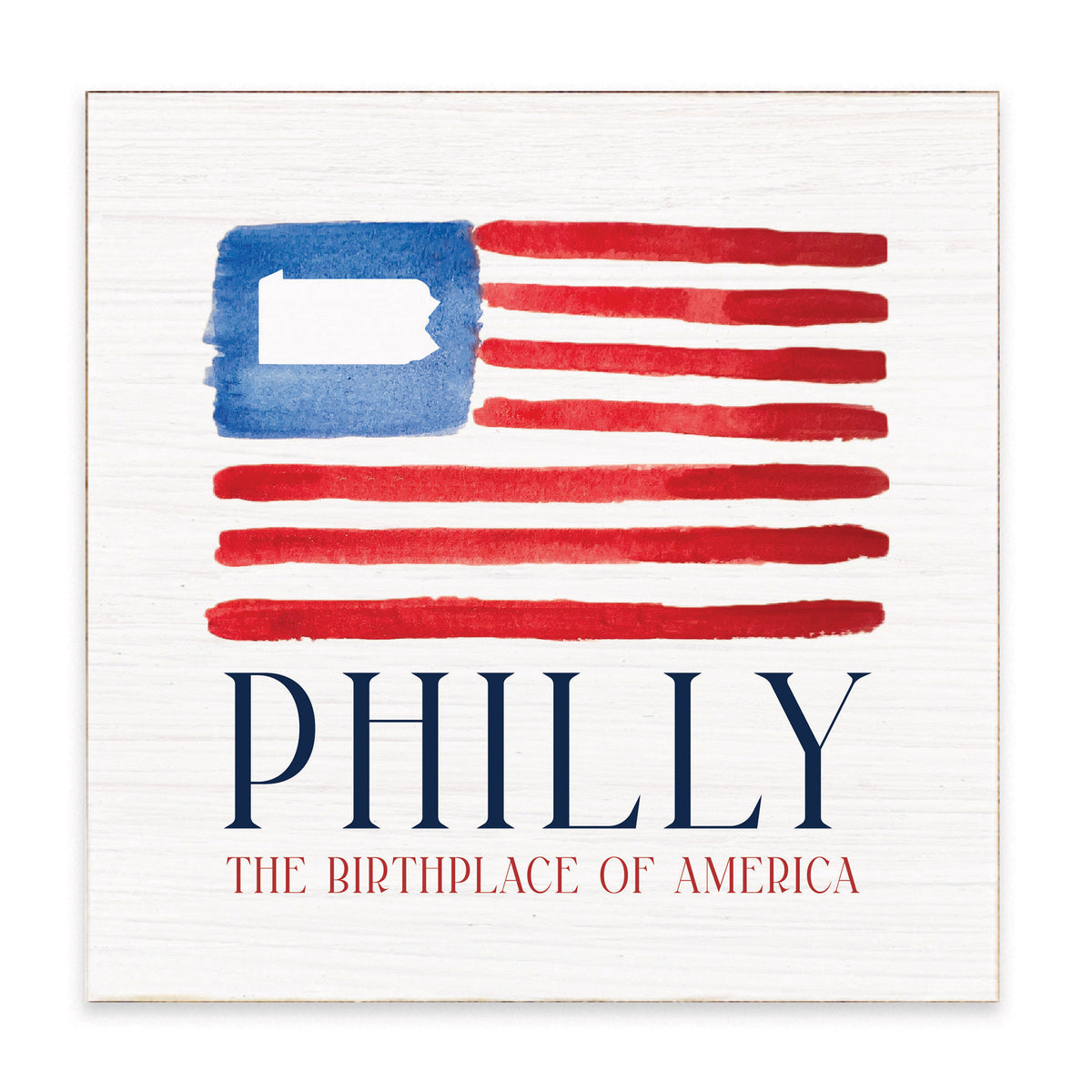 American Flag Philly Birthplace Block Sign