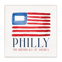 American Flag Philly Birthplace Block Sign