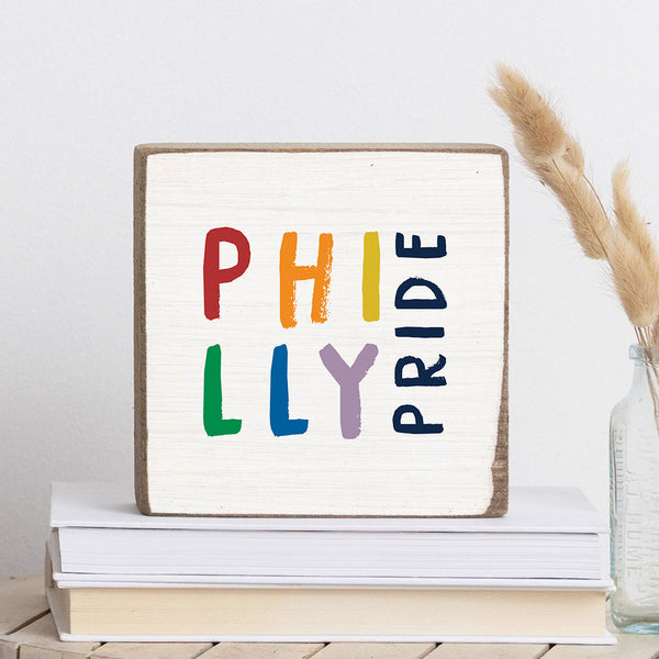 Philly Pride Block Sign