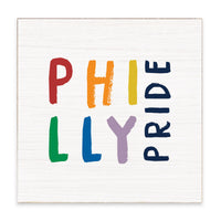 Philly Pride Block Sign