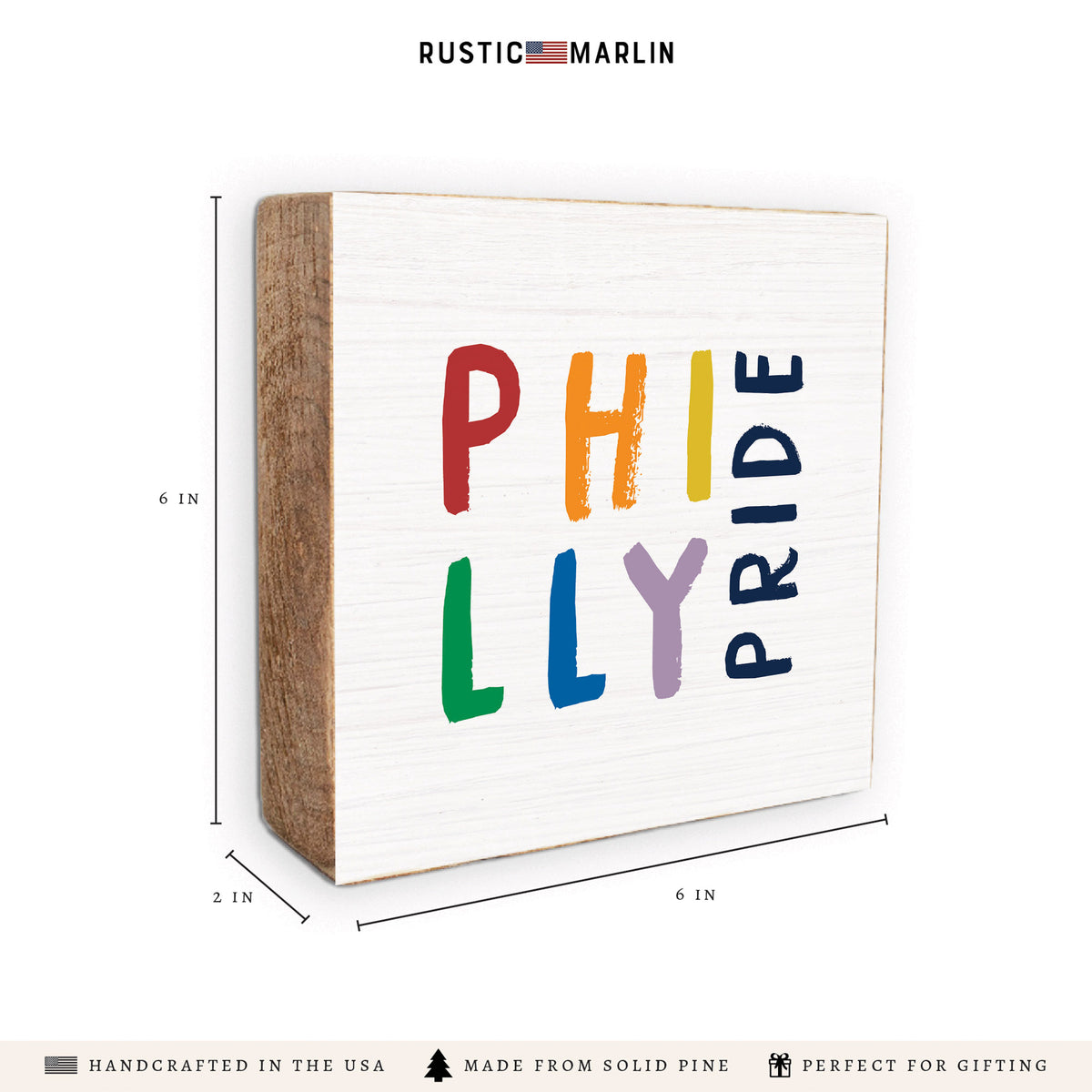 Philly Pride Block Sign