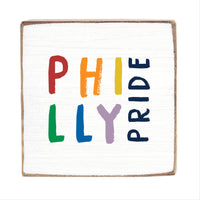 Philly Pride Square Block Sign