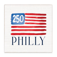Philly America 250 Flag Block Sign