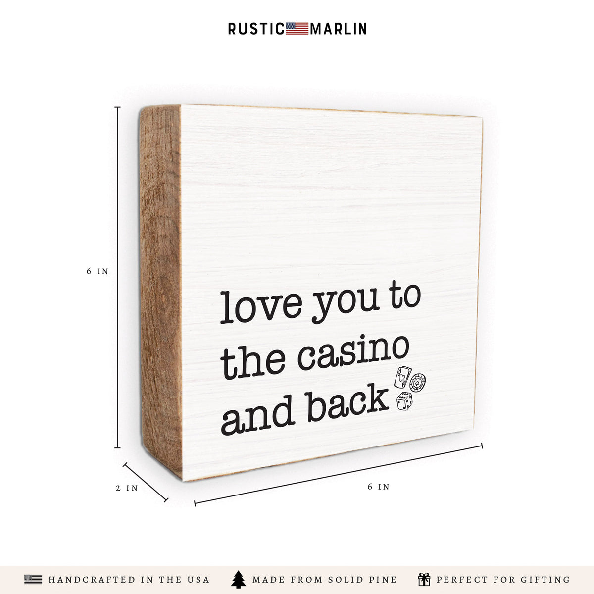 Love You To The Casino Block Sign