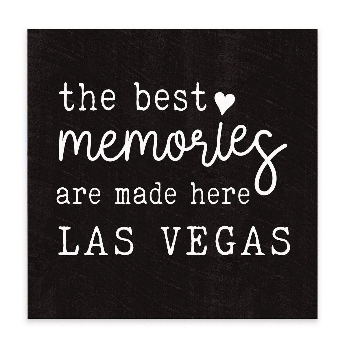 Las Vegas Best Memories Block Sign