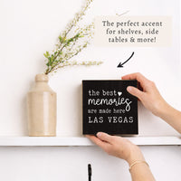Las Vegas Best Memories Block Sign