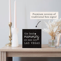 Las Vegas Best Memories Block Sign