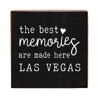 Las Vegas Best Memories Block Sign
