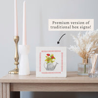 Spring Strawberry Watering Can Block Sign