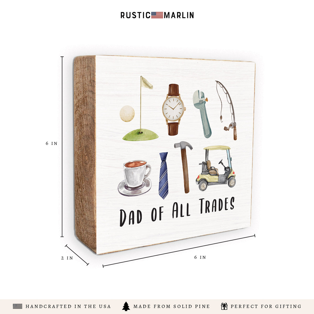Dad Of All Trades Block Sign