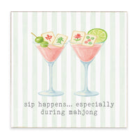 Mahjong Sip Happens Block Sign