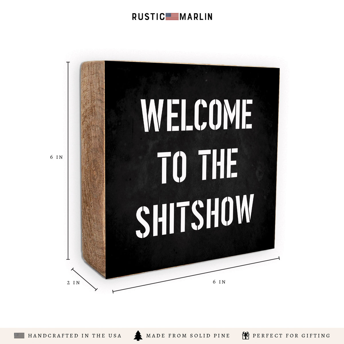 Shitshow Block Sign