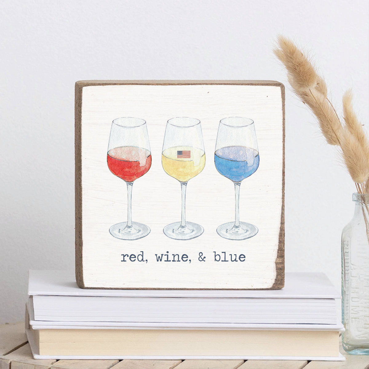 Red Wine And Blue Block Sign
