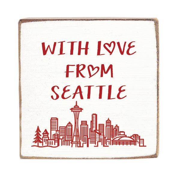 With Love From Seattle Block Sign