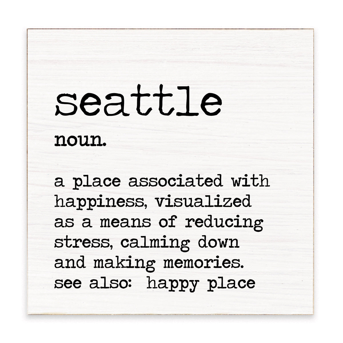 Seattle Definition Block Sign
