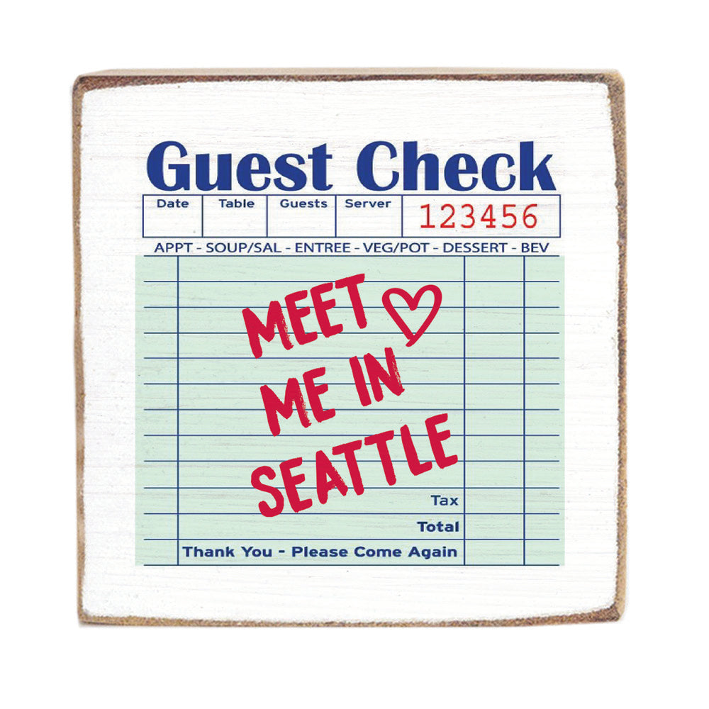 Seattle Guest Check Block Sign