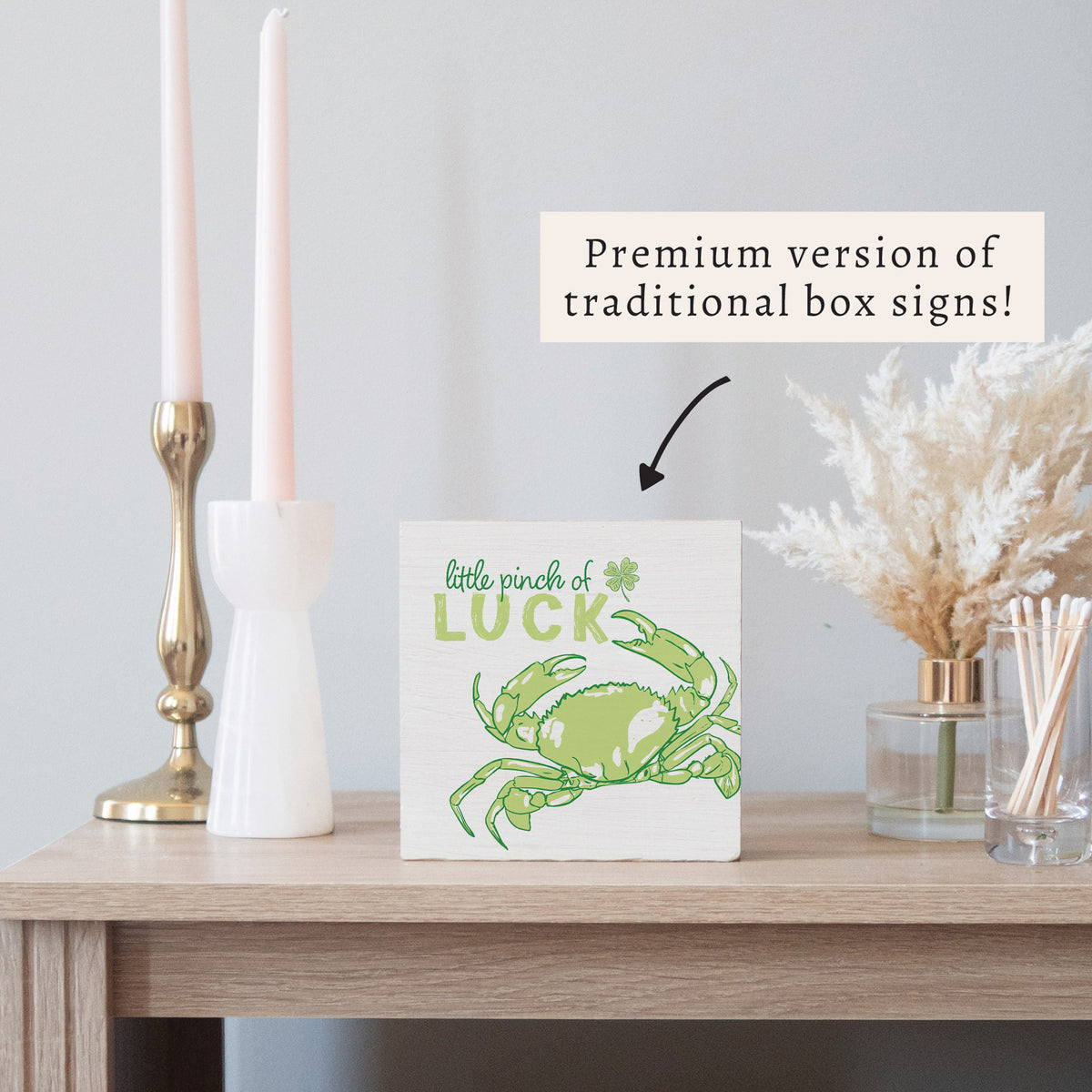 Little Pinch Of Luck Crab Block Sign