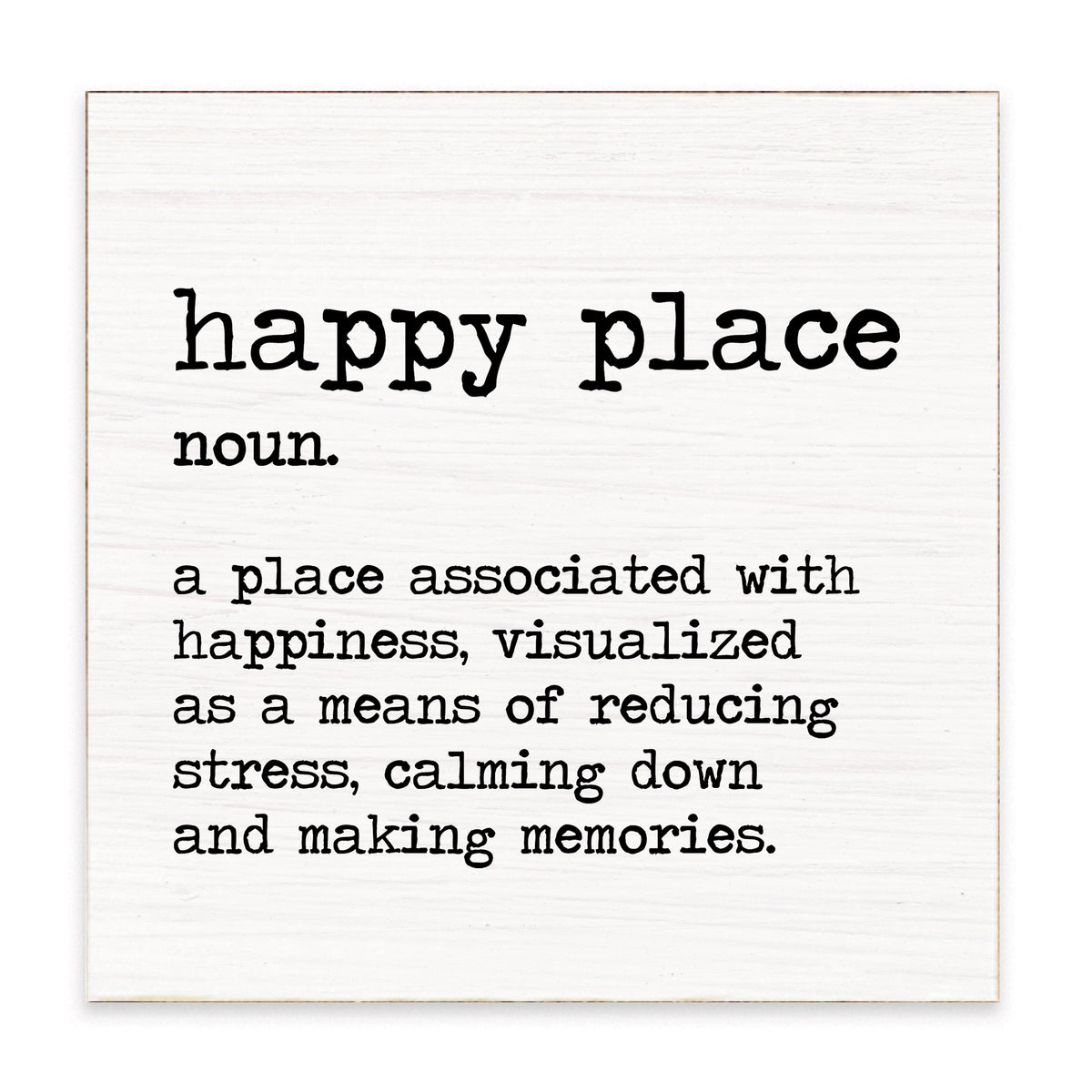 Happy Place Definition Block Sign