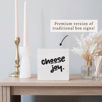Choose Joy Block Sign