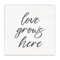 Love Grows Here Block Sign