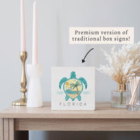 Florida Sea Turtle Block Sign