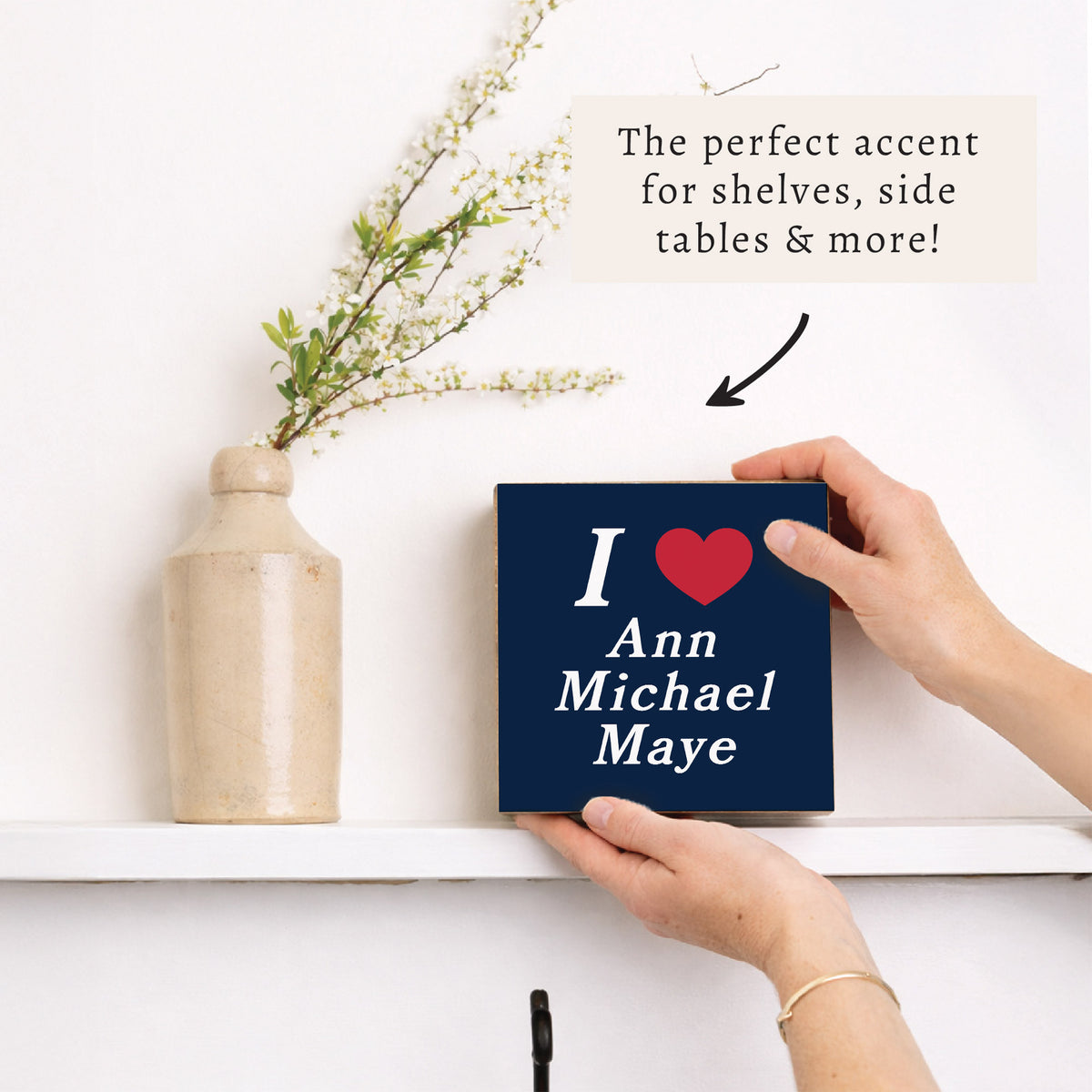 I Love Ann Michael Maye Block Sign