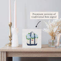 Hydrangea Flag Tote Block Sign