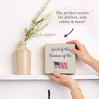 Land of the Free Waving Flag Block Sign