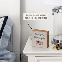 Land of the Free Waving Flag Block Sign