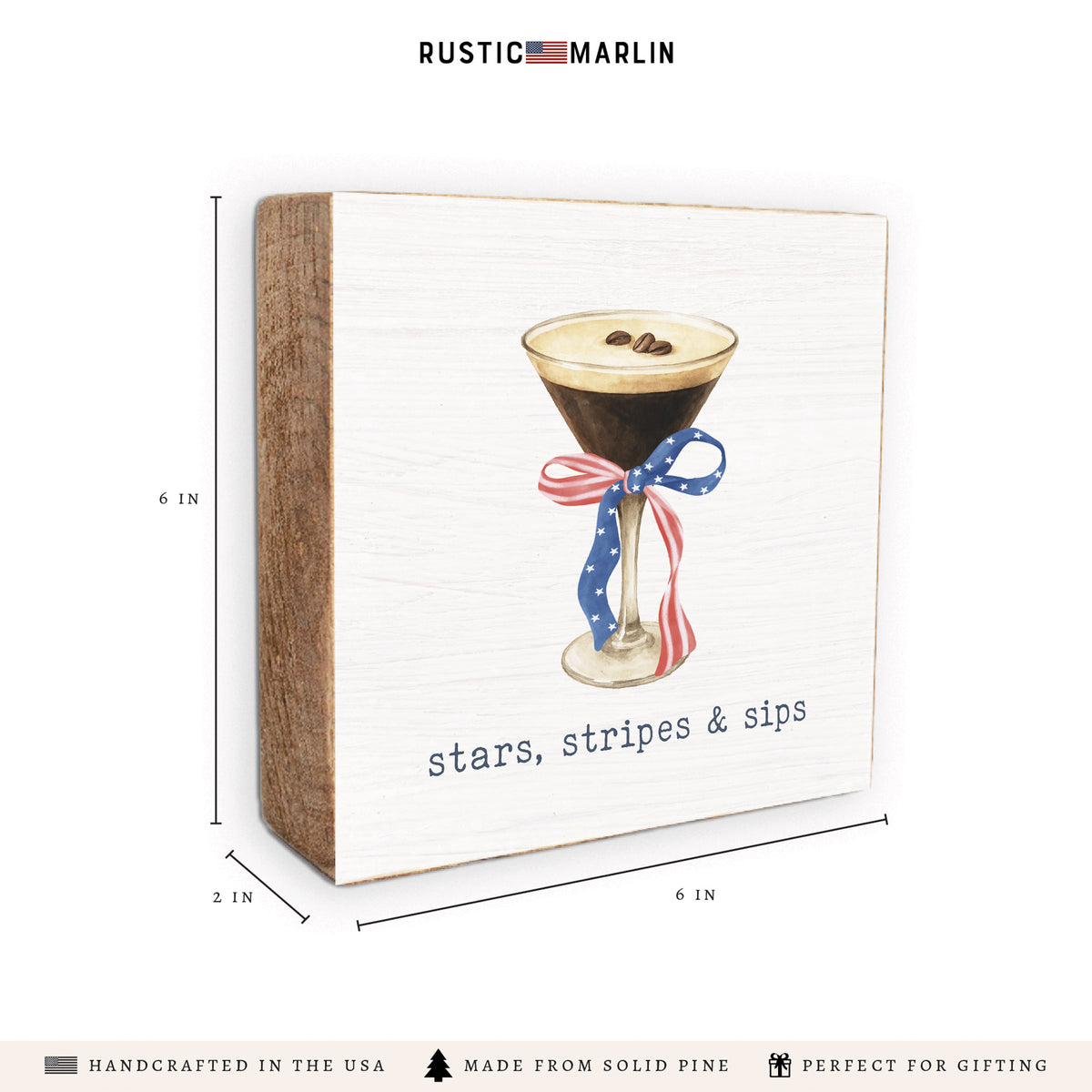 American Flag Ribbon Martini Stars Stripes & Sips Block Sign