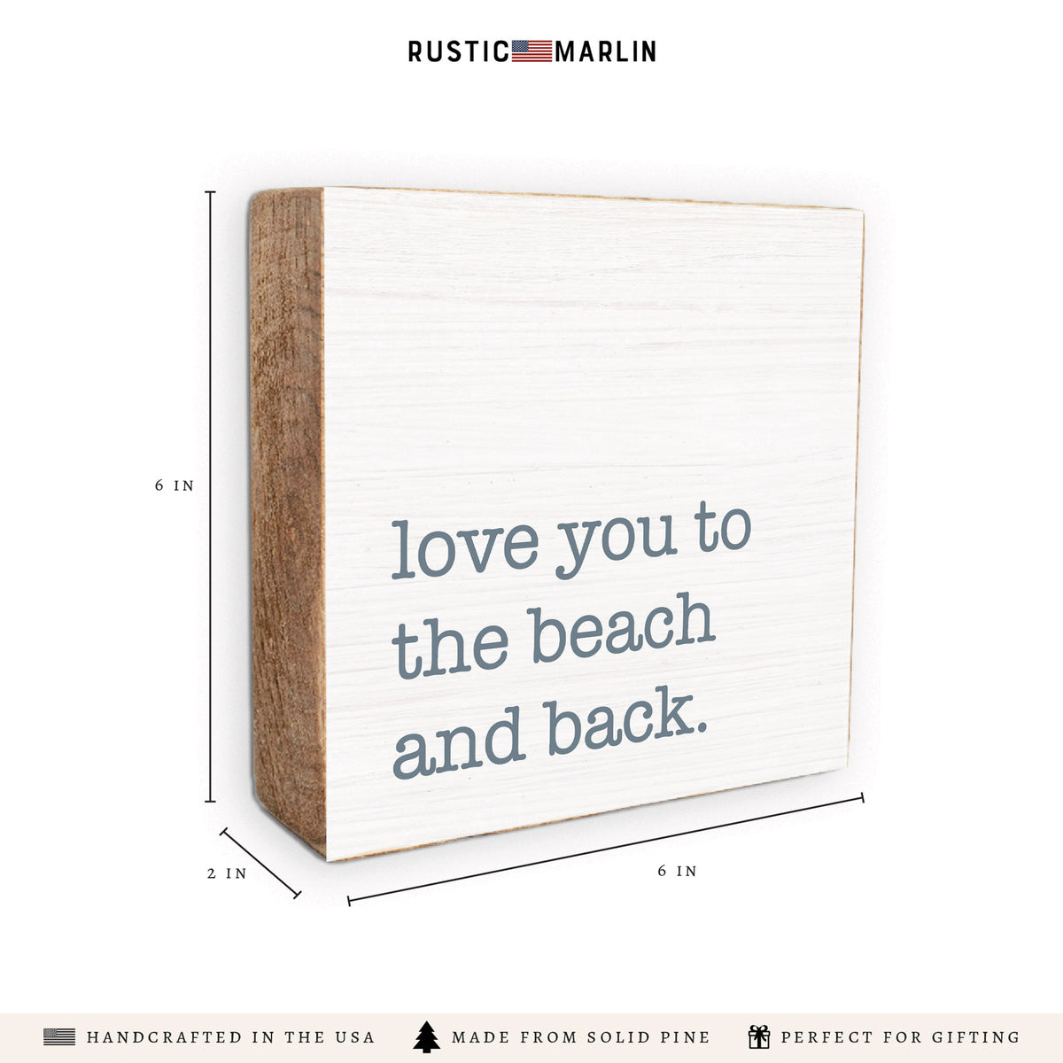 Love You To The Beach Block Sign