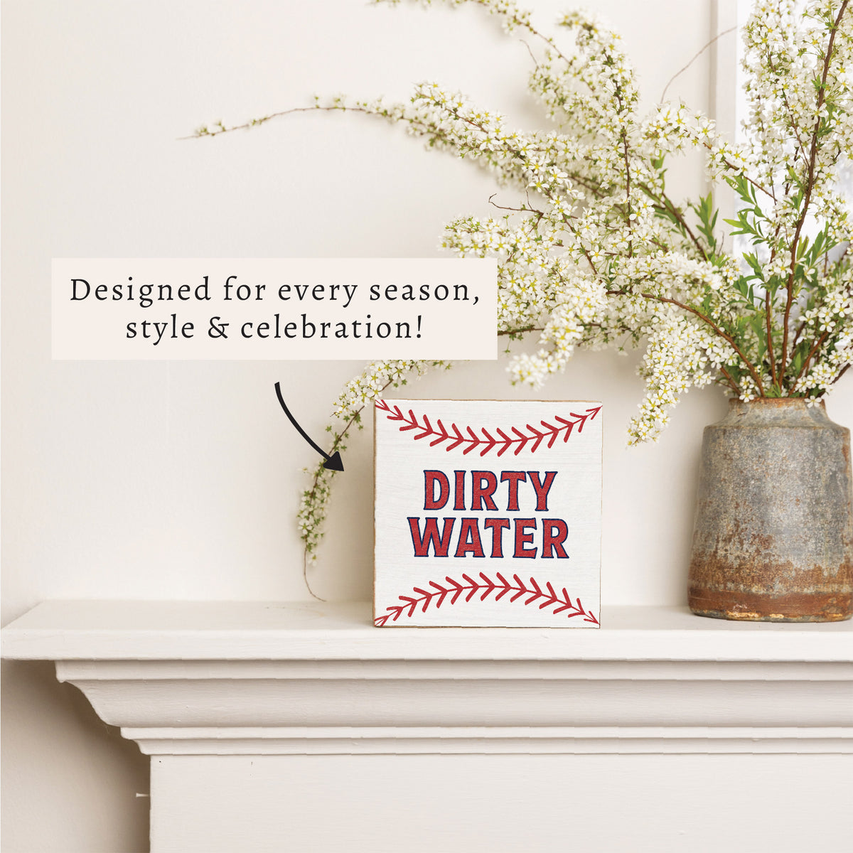 Dirty Water Baseball Block Sign