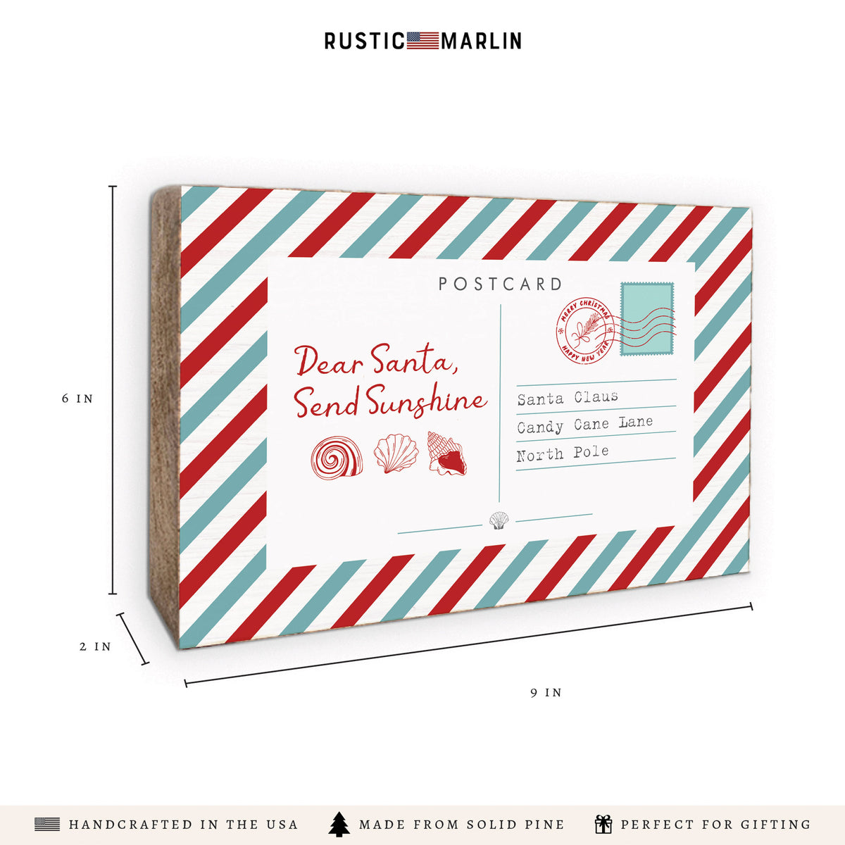 Dear Santa Send Sunshine Postcard Block Sign