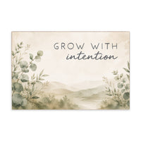 Grow With Intention Block Sign