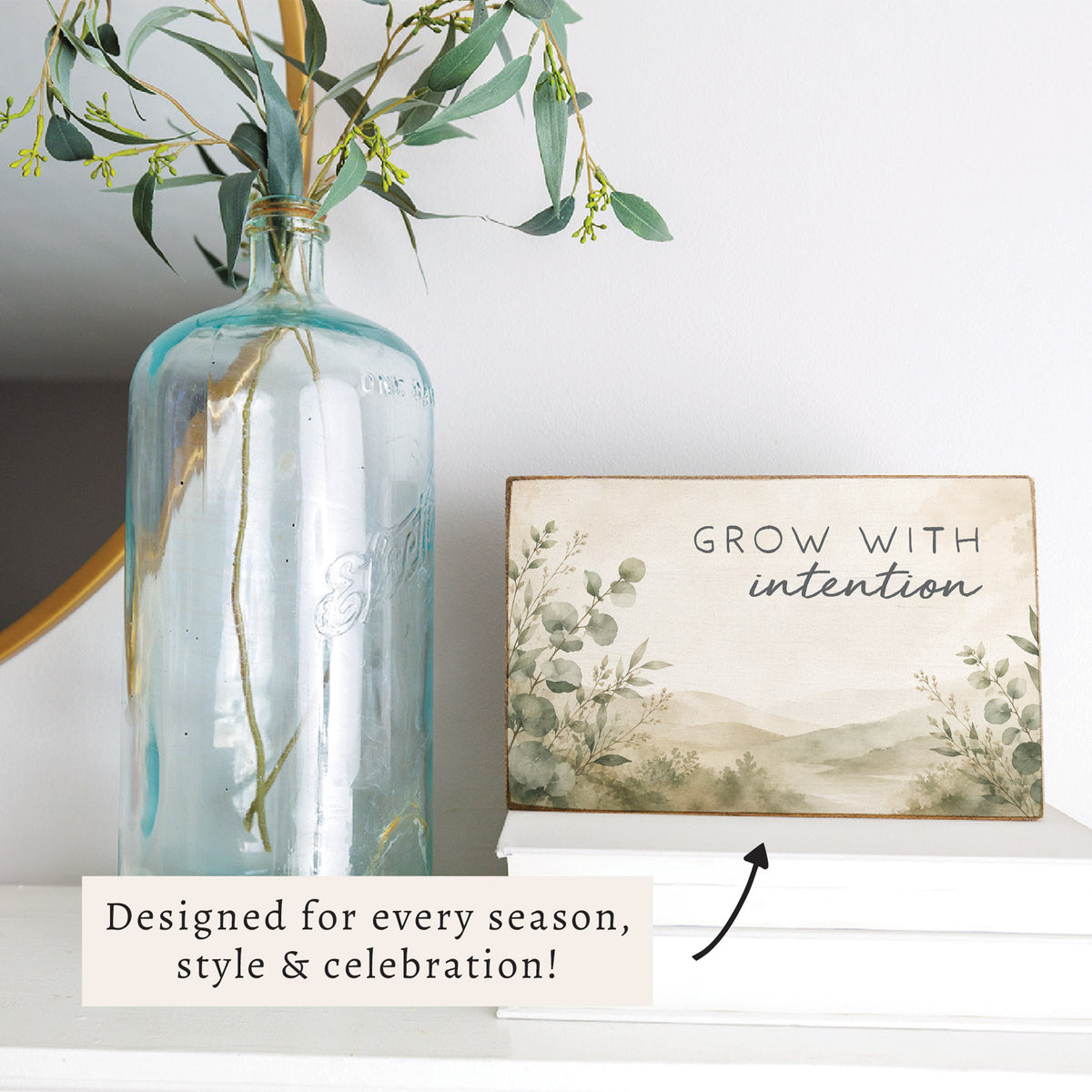 Grow With Intention Block Sign