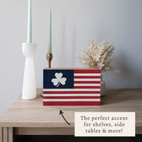 American Flag Shamrock Block Sign