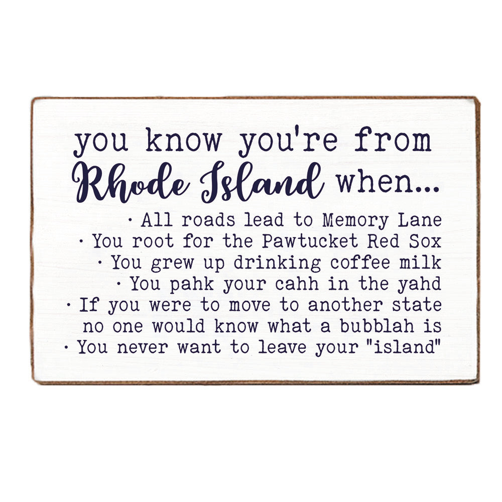 You Know You're From RI XL Block Sign