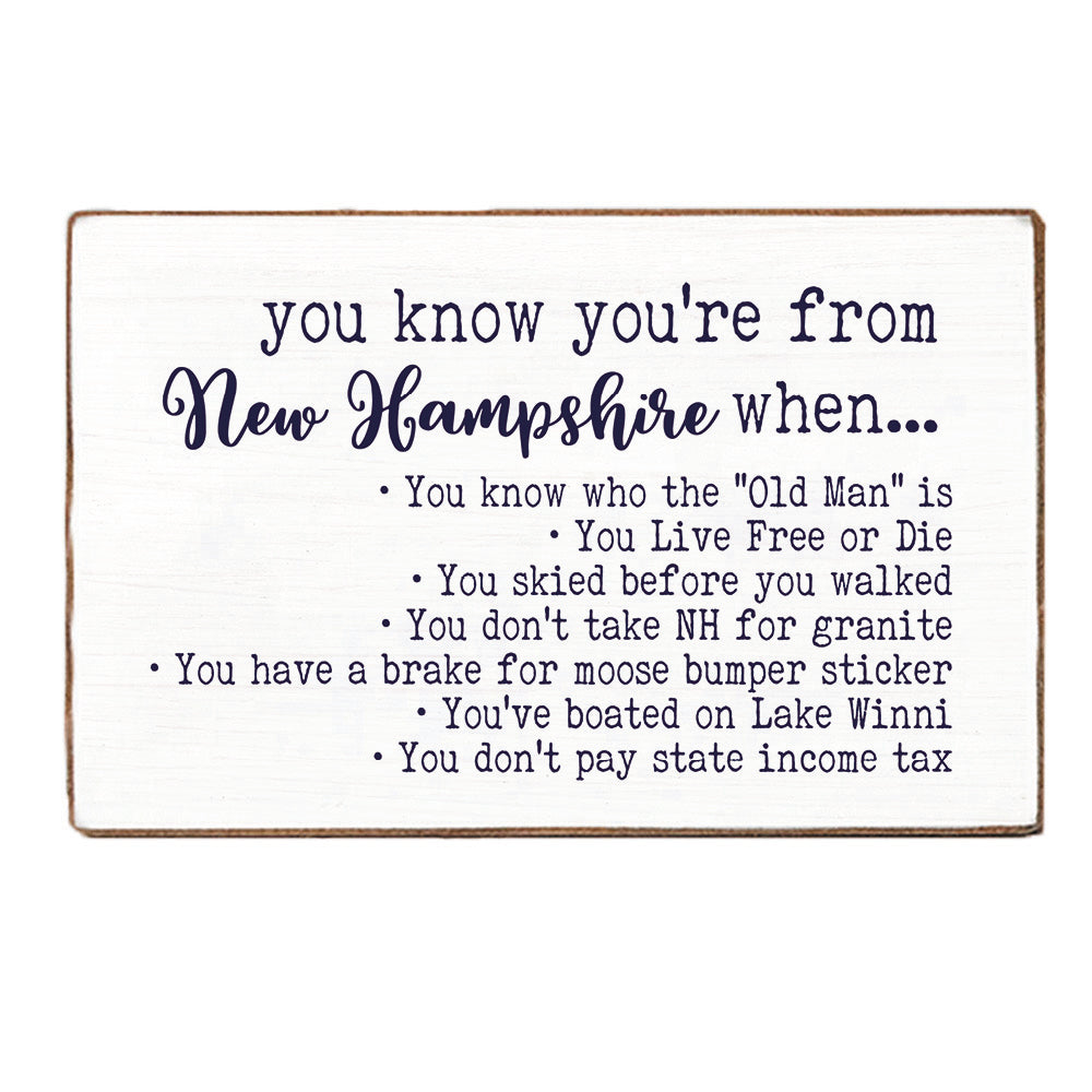 You Know New Hampshire XL Block Sign