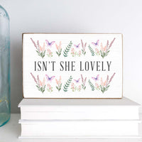 Isn't She Lovely Wood Block