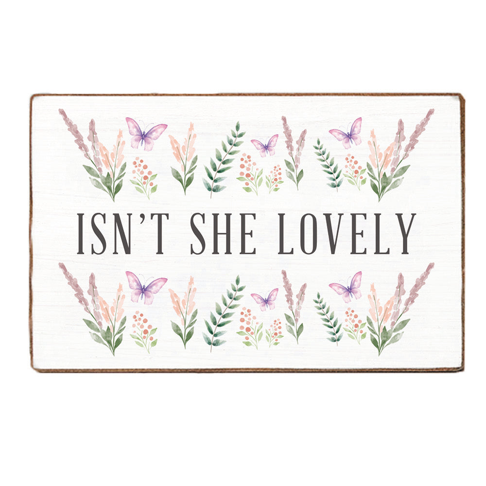 Isn't She Lovely Wood Block