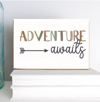 Adventure Awaits Wood Block
