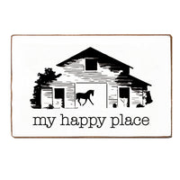Barn My Happy Place Block Sign
