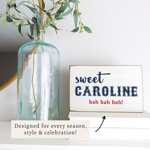 Boston Sweet Caroline Block Sign