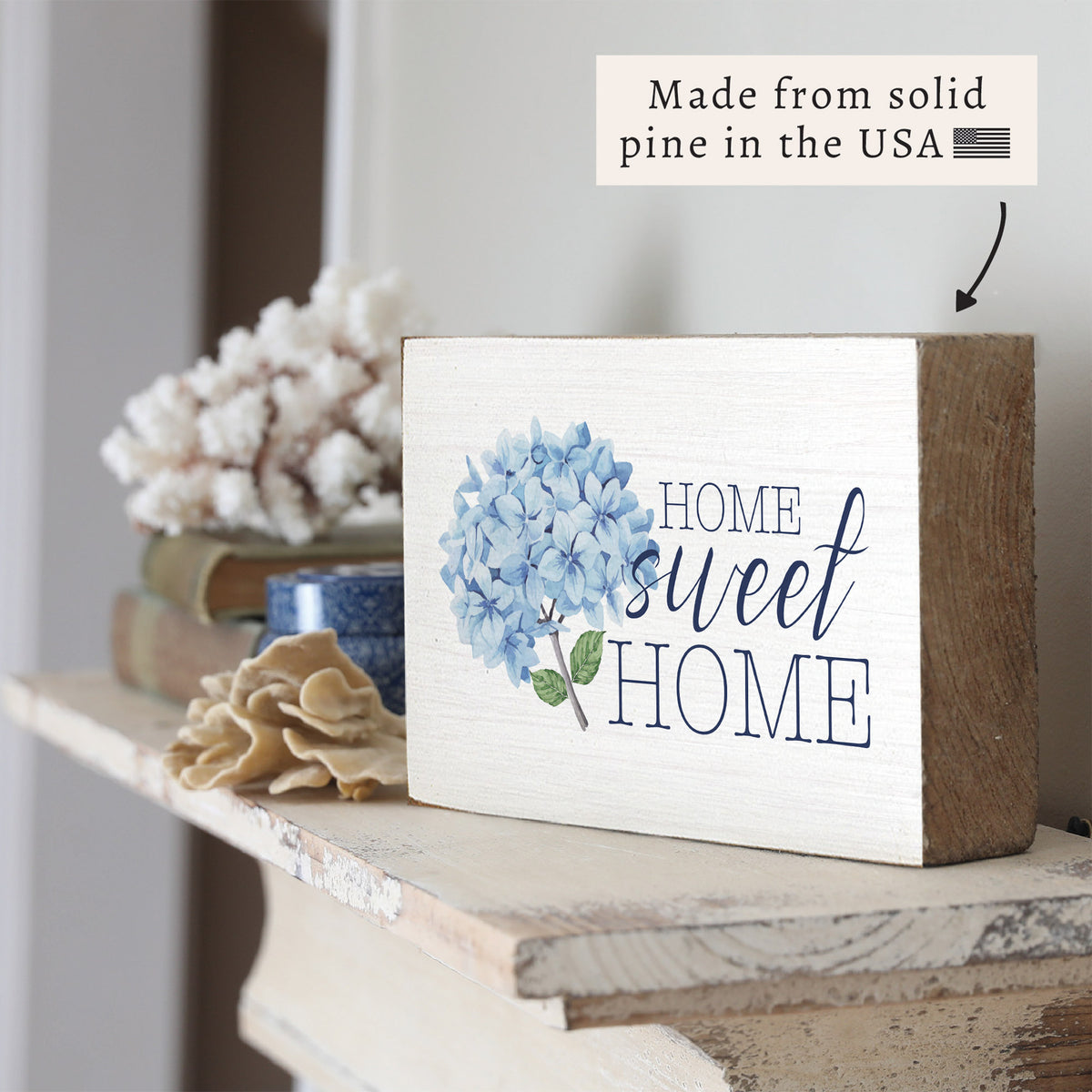 Blooming Hydrangea Home Sweet Home Block Sign